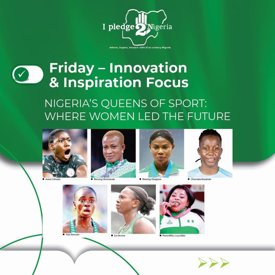 Nigeria’s Queens of Sport: Where Women Led the Future (By Fatima Adamu)