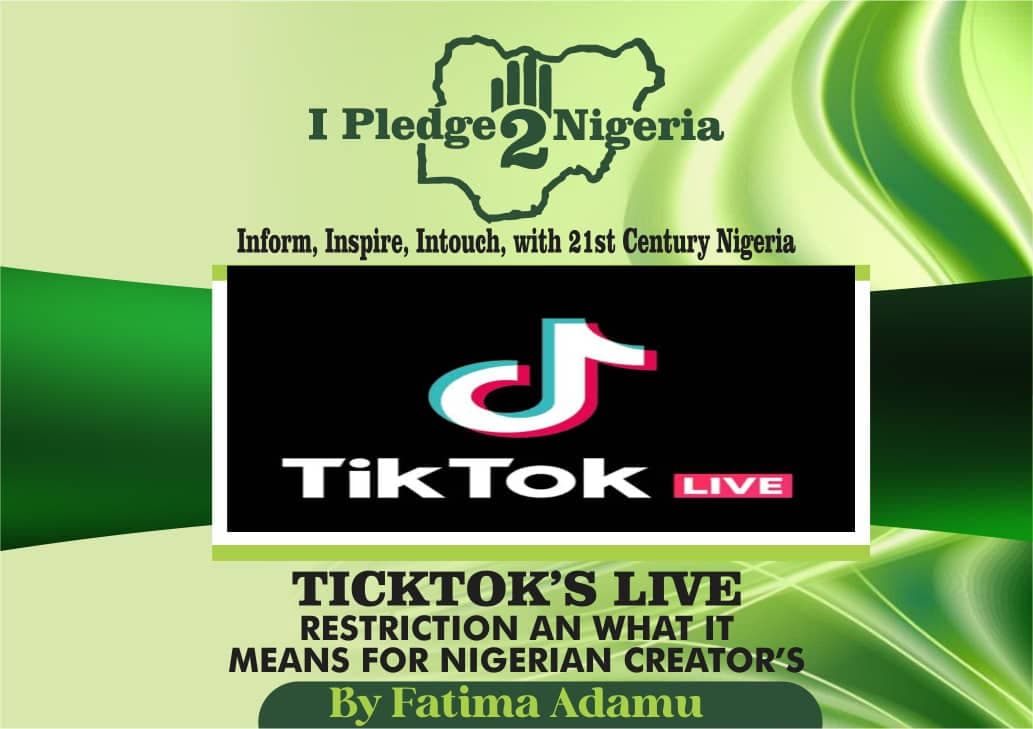 TikTok’s Live Restriction and What It Means for Nigerian Creators