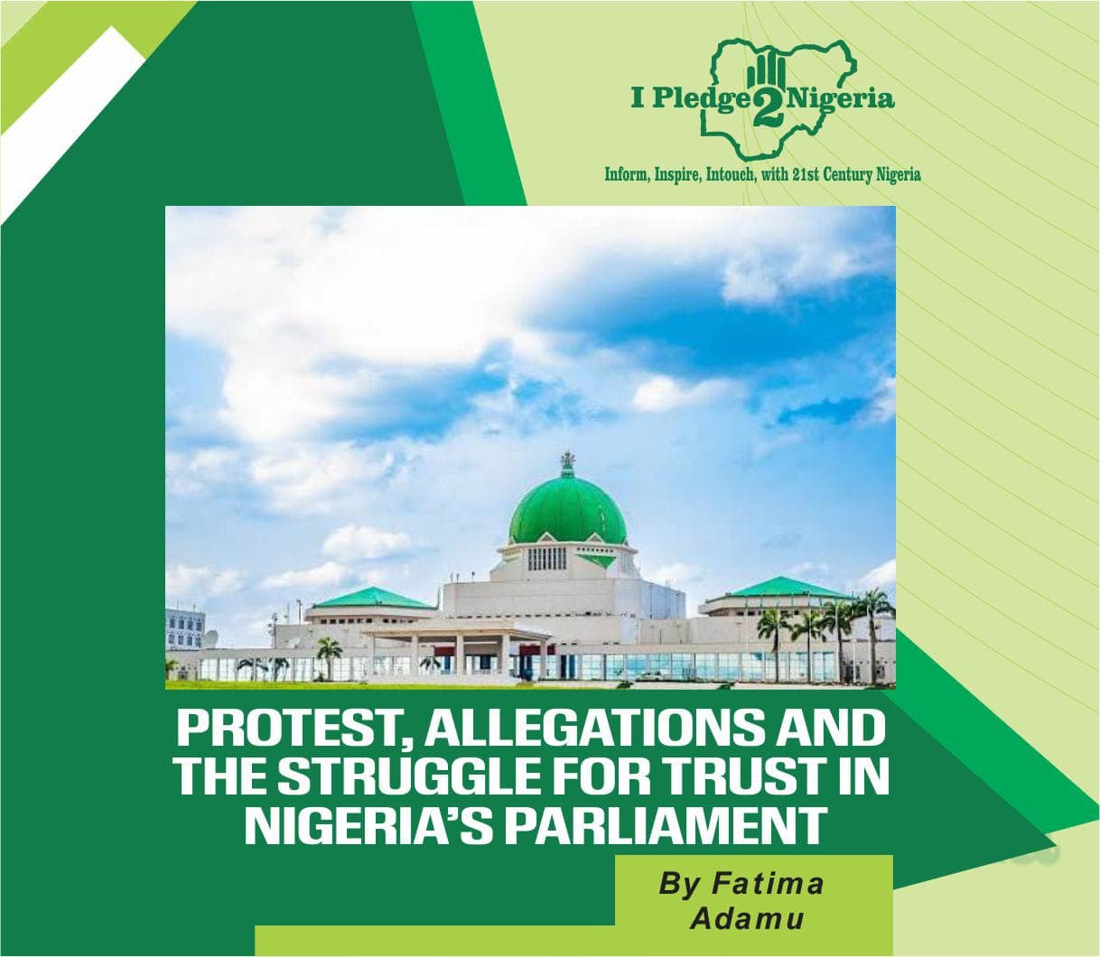 Protest, Allegations and the Struggle for Trust in Nigeria’s Parliament