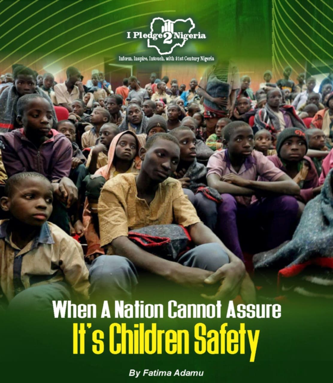When a Nation Cannot Assure Its Children Safety 