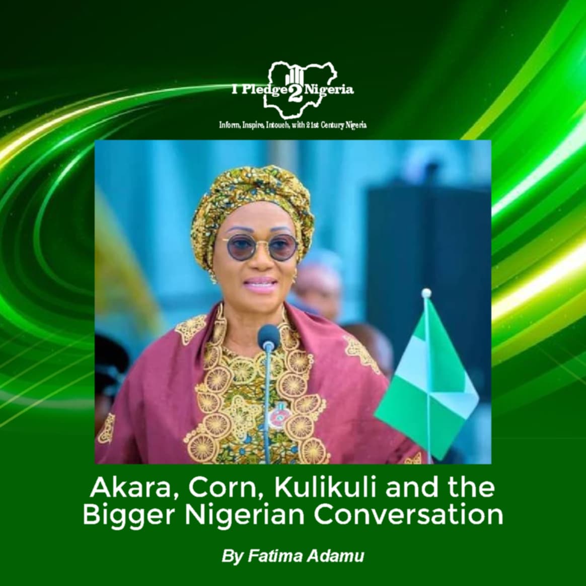 Akara, Corn, Kulikuli and the Bigger Nigerian Conversation
