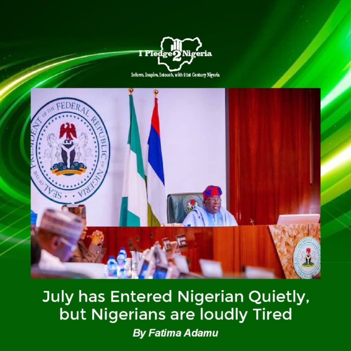 July Has Entered Nigeria Quietly, But Nigerians Are Loudly Tired