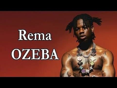 OZEBA’ by Rema (Official Music Video) OUT NOW